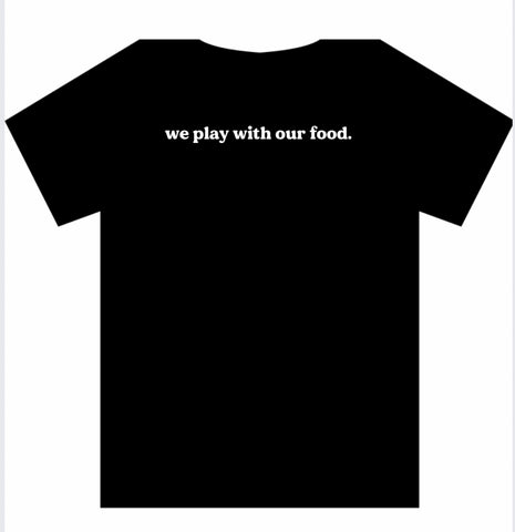 Plays with Food T-Shirt